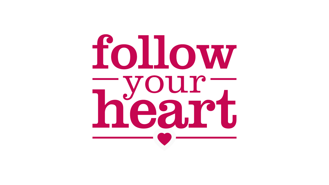 Designerham Portfolio - Print - Follow Your Heart - Campaign Lockup